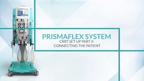 prismaflex_Set-up_Part4_Connecting_the_Patient_thumbnail